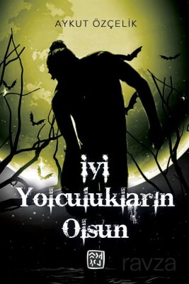 İyi Yolculukların Olsun - 1