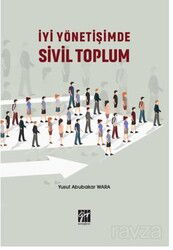 İyi Yönetişimde Sivil Toplum - Gazi Kitabevi