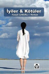 İyiler ve Kötüler - Alan Yayıncılık