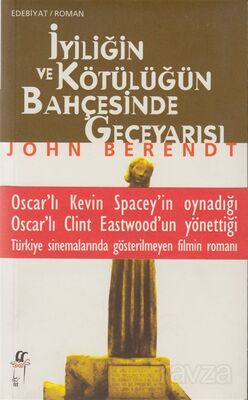 İyiliğin ve Kötülüğün Bahçesinde Geceyarısı - 1