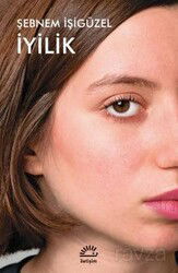İyilik - İletişim Yayınları