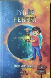 İyilik Feneri - Ensar Neşriyat