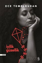 İyilik Güzellik - Everest Yayınları