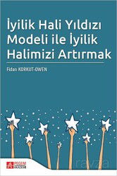 İyilik Hali Yıldızı Modeli ile İyilik Halimizi Artırmak - Pegem Akademi Yayıncılık
