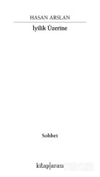 İyilik Üzerine - Kitaparası Yayınları