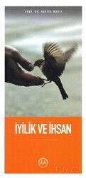 İyilik ve İhsan - Diyanet İşleri Başkanlığı