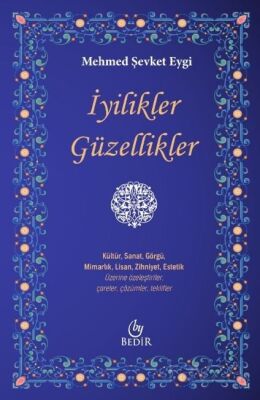 İyilikler Güzellikler - 1