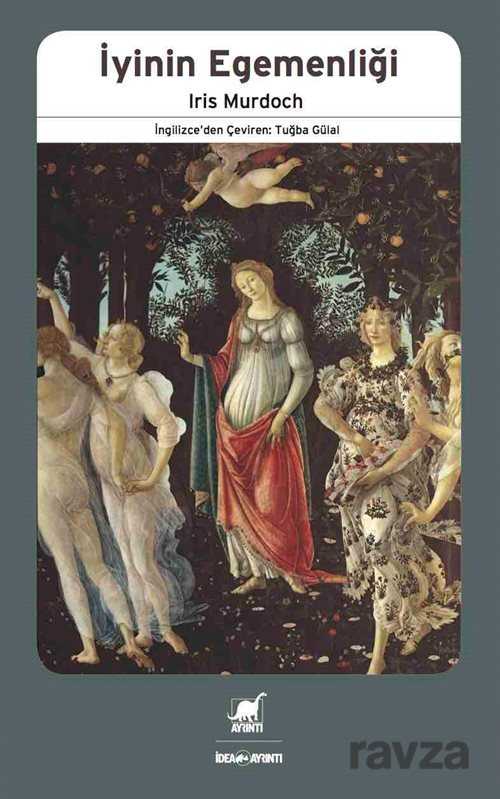 İyinin Egemenliği - Ayrıntı Yayınları