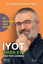 İyot Giren Eve Doktor Girmez - Hayy Kitap