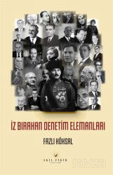 İz Bırakan Denetim Elemanları - Akıl Fikir Yayınları