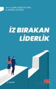 İz Bırakan Liderlik - 1