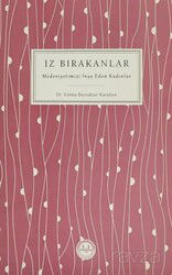İz Bırakanlar - Diyanet İşleri Başkanlığı