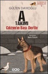İz Sürücü Köpekler 3 / Cılızım'ın Başı Dertte - Yapı Kredi Yayınları