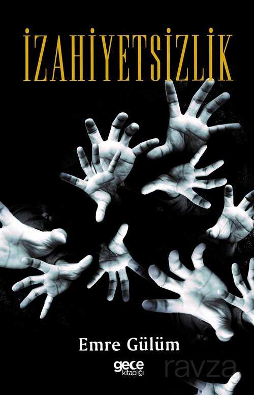 İzahiyetsizlik - Gece Kitaplığı