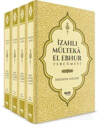 İzahlı Mülteka El Ebhur Tercümesi ( 4 Cilt Takım ) - Çelik Yayınevi