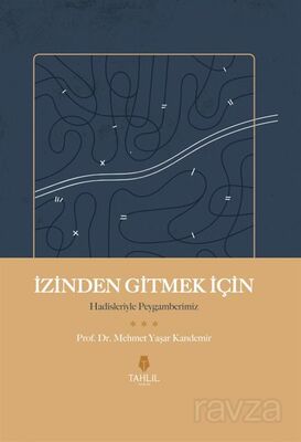 İzinden Gitmek İçin - 1