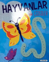 İzle ve Hisset - Hayvanalar ve Çizgiler - Çiçek Yayıncılık