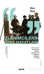 İzlenimcilerin Özel Hayatları - Alfa Yayınları