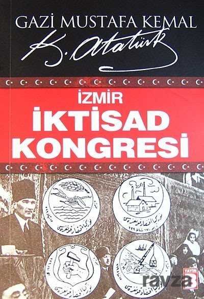 İzmir İktisad Kongresi - 1