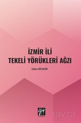 İzmir İli Tekeli Yörükleri Ağzı - 1