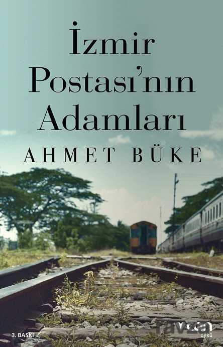 İzmir Postası'nın Adamları - Can Yayınları