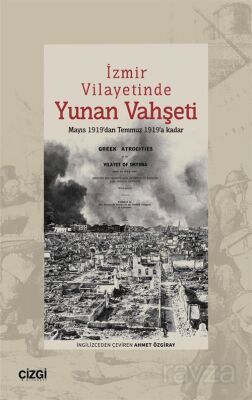 İzmir Vilayetinde Yunan Vahşeti - 1