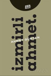İzmirli Ahmet. - 160. Kilometre