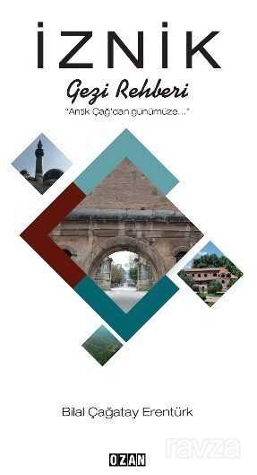 İznik Gezi Rehberi - Ozan Yayıncılık