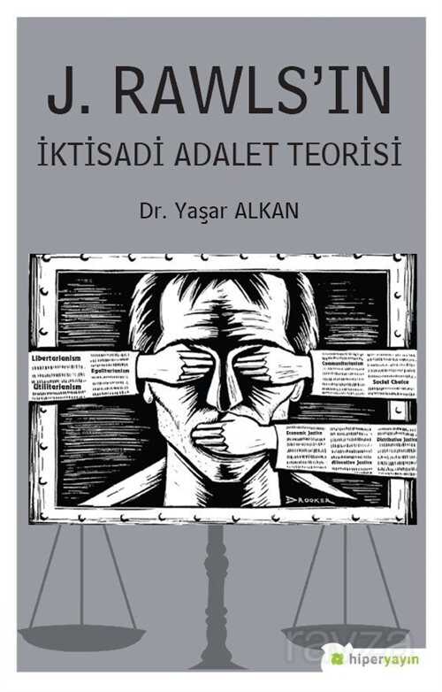 J. Rawls'ın İktisadi Adalet Teorisi - 1