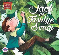Jack ile Fasulye Sırığı / Resimli Baş Ucu Masallarım - Matara Çocuk