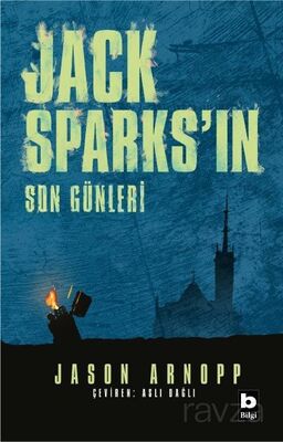 Jack Sparks'ın Son Günleri - 1