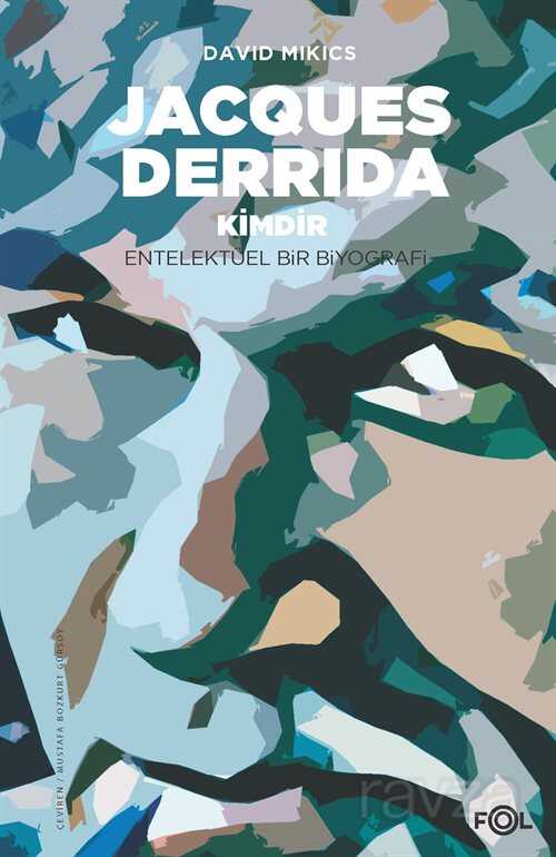 Jacques Derrida Kimdir? - Fol Kitap