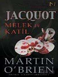 Jacquot Melek ve Katil - 1