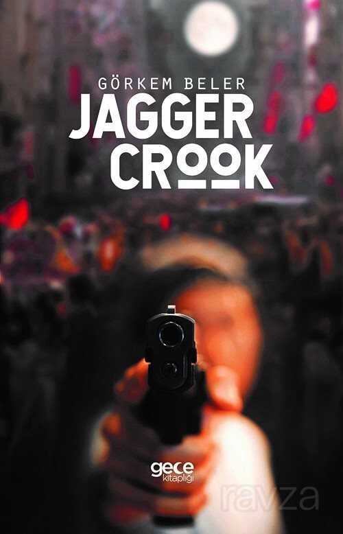 Jagger Crook - Gece Kitaplığı