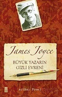 James Joyce Büyük Yazarın Gizli Evreni - 1