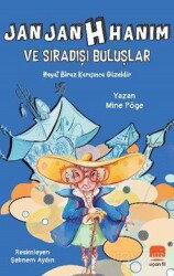 Jan Jan H Hanım ve Sıradışı Buluşlar - Uçan Fil