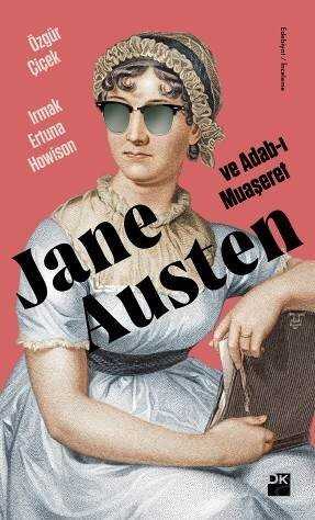 Jane Austen ve Adab-ı Muaşeret - 1