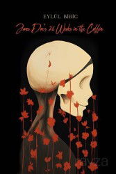 Jane Doe's 26 Weeks in the Coffin - Ritim Sanat Yayınları