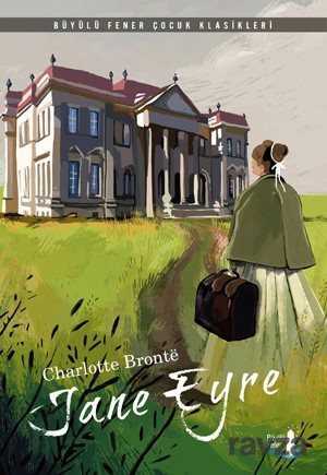 Jane Eyre - Büyülü Fener