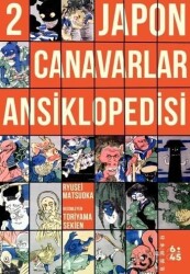 Japon Canavarlar Ansiklopedisi 2 - Altıkırkbeş Yayınları