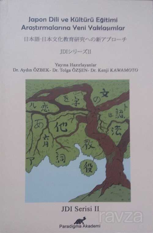 Japon Dili ve Kültürü Eğitimi - Paradigma Akademi Yayınları