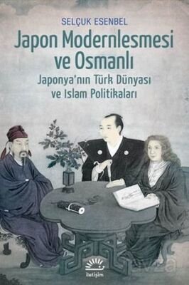 Japon Modernleşmesi ve Osmanlı - 1