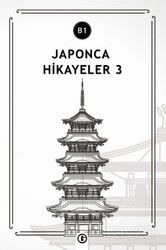 Japonca Hikayeler 3 (B1) - Gayri Nizami Kitap