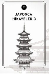 Japonca Hikayeler 3 (B2) - Gayri Nizami Kitap
