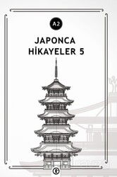Japonca Hikayeler 5 (A2) - Gayri Nizami Kitap