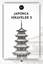 Japonca Hikayeler 5 (B1) - Gayri Nizami Kitap