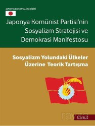 Japonya Komünist Partisi'nin Sosyalizm Stratejisi ve Demokrasi Manifestosu - Canut Yayınları