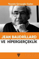 Jean Baudrillard Ve Hipergerçeklik - Urzeni