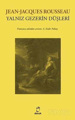 Jean-Jacques Rousseau Yalnız Gezerin Düşleri - 1