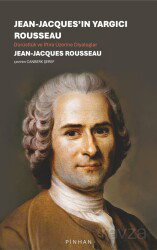 Jean-Jacques'ın Yargıcı Rousseau - Pinhan Yayıncılık